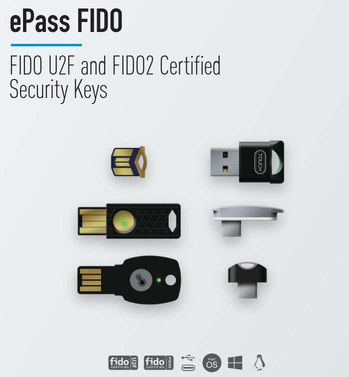 FIDO Security Key ePass FIDO - FIDO U2F and FIDO2 Certified Security Keys